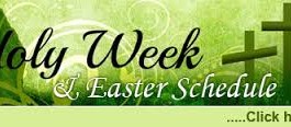 HOLY WEEK – EASTER SCHEDULE
