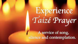 Advent Taize Prayer Service Sun. Dec. 1st 7PM